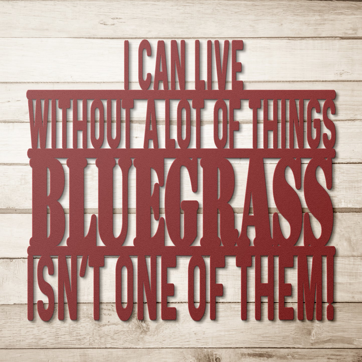 "Bluegrass Isn't One Of Them"