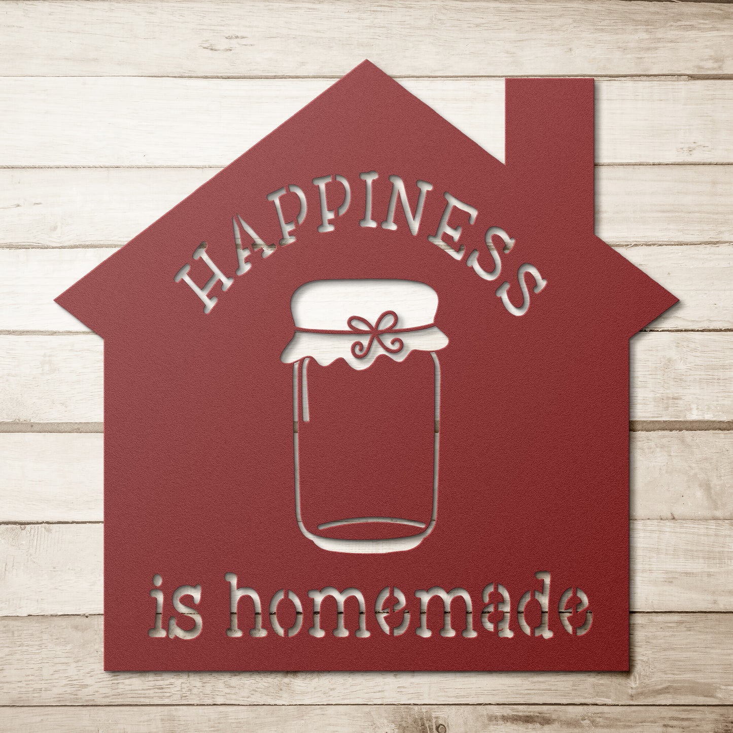 "Happiness Is Homemade"